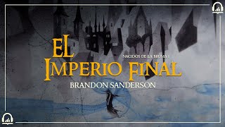 Nacidos de la Bruma I quotEl Imperio Finalquot AUDIOLIBRO Español  PRÓLOGO [upl. by Lauer]