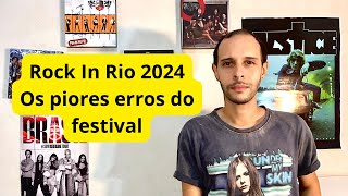 Rock in Rio 2024  O que deu de errado no festival [upl. by Gati]