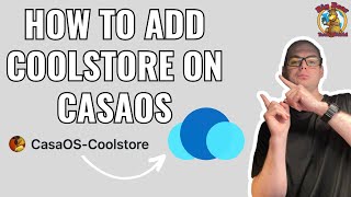 How to add CoolStore to CasaOS [upl. by Ilise490]