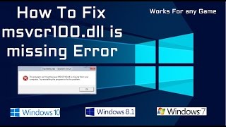 How To Fix msvcr100dll missing error  working 100   2017  Windows 108187 [upl. by Nairot]