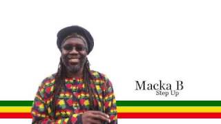 Macka B  Step Up [upl. by Munn435]