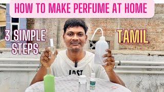 How to make perfume at home in tamil [upl. by Michon]