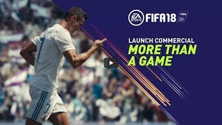 Smyths Toys  FIFA 18 Launch Commercial  More Than a Game [upl. by Bahr]