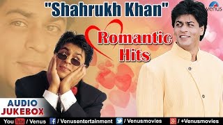 quotShahrukh Khanquot Romantic Hits  Audio Jukebox [upl. by Adelheid]