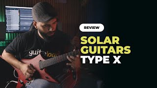 Solar Guitars Type X » Review [upl. by Avehs520]