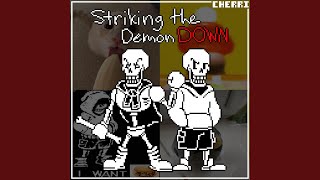 STRIKING THE DEMON DOWN [upl. by Johnny]