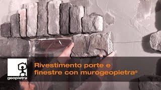 GEOPIETRA®  Rivestimento porte e finestre con pietra ricostruita  Official Video 🇮🇹 [upl. by Sdlonyer]