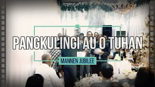 PANGKULINGI AU O TUHAN [upl. by Feinberg]