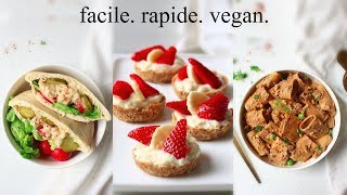 IDÉES RECETTES  Facile Rapide Vegan [upl. by Shelden276]