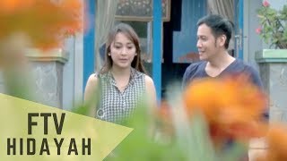 FTV Hidayah 143  Aku Terjebak Pada Cinta Yang Salah [upl. by Yecies]