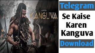 Kanguva से करें new movie downloadKanguva movie download telegram link telegrammovies kanguva [upl. by Tisbe]