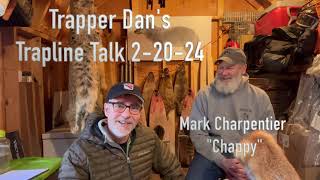 Trapper Dans Trapline Talk 2 20 24 [upl. by Mackoff]