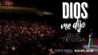 NIMSY LOPEZ  DIOS ME DIGO QUE TE DIGA  LIVE [upl. by Ignace]