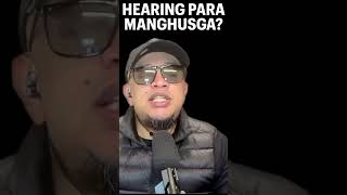 HEARING PARA MANGHUSGA [upl. by Chariot]