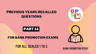 Part 14 Previous Years Recalled Questions for Bank Promotion Study bankpromotion bankpromotionexam [upl. by Alleul]