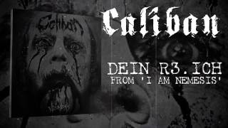 CALIBAN  DEIN R3ICH Album Track [upl. by Wilkinson]