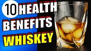 10 Health Benefits of Whiskey That Will Surprise You [upl. by Shank]