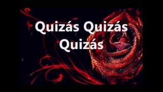 ♥ Quizás Quizás Quizás ♥ Performed by Angelo Di Guardo amp Sandy Troina Lyrics Video [upl. by Alexei]