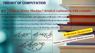 Theory of computation  What is Moore Machine detailed explanation with examples  TOC  Lect27 [upl. by Saref]