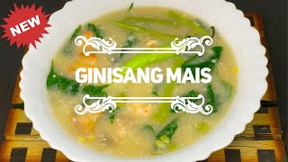 Ginisang Mais ♨️  Suwam na Mais [upl. by Afital]