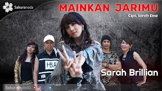 Sarah Brillian  Mainkan Jarimu Official Music Video [upl. by Llemar]