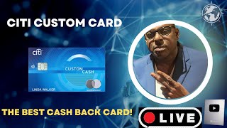 Citi Custom Cash Card  BEST Cash Back Card [upl. by Dannel]