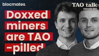 TAO Talk ep 7  Why Competition is Heating Up For Miners in the Bittensor Ecosystem [upl. by Aniroz344]