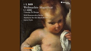 Magnificat in EFlat Major BWV 2431 BWV 243a quotWeihnachtsMagnificatquot I Magnificat anima mea [upl. by Turoff]