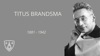 Carmelite Spirituality Series Blessed Titus Brandsma  A Martyr For Our Times [upl. by Tulley]