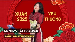 NONSTOP VIỆT MIX 2025  XUÂN YÊU THƯƠNG  NHẠC TRẺ REMIX LK NHẠC TẾT HAY NHẤT TIK TOK [upl. by Fem]