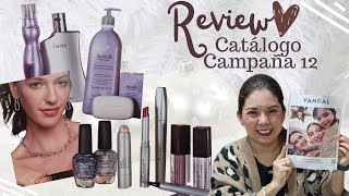 🔥REVIEW NUEVO CATÁLOGO YANBAL CAMPAÑA 12🔥 yanbalperu loultimo [upl. by Micro]