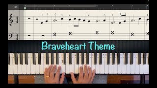 Braveheart Theme  Sheet Music  Piano [upl. by Sadie]