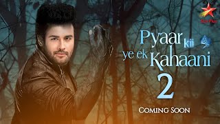 Pyaar Kii Ye Ek Kahani Season 2 New Lead  Season 2 Promo Pyaar Kii Ye Ek Kahani  Telly Lite [upl. by Rebhun273]