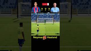 Neymar vs Haaland [upl. by Adnwahsat]