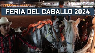 FERIA INTERNACIONAL DEL CABALLO TEXCOCO ESTADO DE MÉXICO 2024 [upl. by Nam]