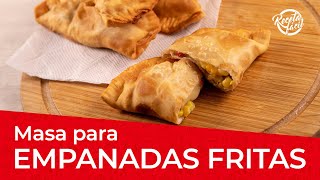 Cómo hacer masa para Empanadas Fritas Receta Fácil [upl. by Juana]