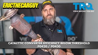 EricTheCarGuy Explains Check Engine Codes  P0420 Catalyst System Efficiency Below Threshold [upl. by Ulda]