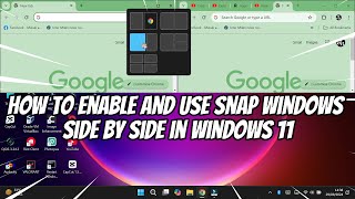 How to Enable and Use Snap Windows Side by Side in Windows 11 [upl. by Gupta]