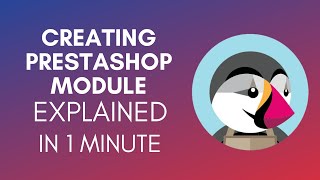 How To Create PrestaShop Module 2024 [upl. by Eleanore]