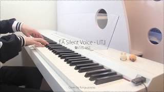 Koe no Katachi  A Silent Voice 목소리의 형태  聲の形  OST  Lit  Piano Cover [upl. by Hamil]