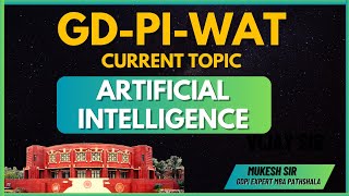 GDPIWAT Mastery Course  Artificial Intelligence  Current Affairs  Mukesh Sir [upl. by Lippold]