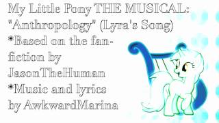 ORIGINAL Anthropology Lyras Song [upl. by Sedicla]