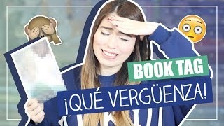 ¡BOOK TAG DE LA VERGÜENZA [upl. by Las831]