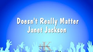 Doesnt Really Matter  Janet Jackson Karaoke Version [upl. by Anuahsal319]