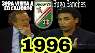 Jose Ramon Fernandez Entrevista a Hugo Sanchez 3ra aparicíon en En Caliente 1996 [upl. by Nadler747]