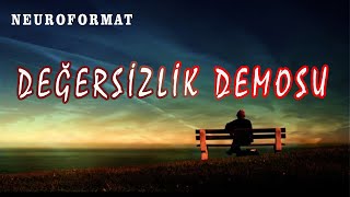 Neuroformat DEĞERSİZLİK DEMOSU Beynine ve Sağlığına Format at Abdullah Canıtez [upl. by Sawtelle]