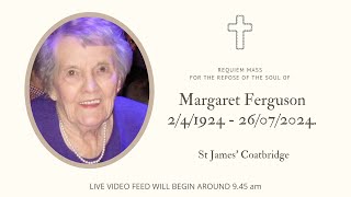 Requiem Mass for the Repose of the Soul of Margaret Ferguson [upl. by Elohcim]