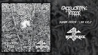 Excruciating Terror  Soil Of Ignorance  split 12quot LP FULL ALBUM 2020  Grindcore [upl. by Starinsky]