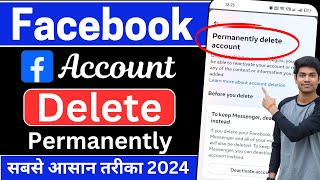 Facebook Account Delete Kaise Kare  How To Delete Facebook Account Permanently  fb id delete 2024 [upl. by Eissirk]