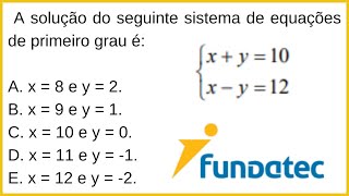 😉 Banca FUNDATEC  A solução do seguinte sistema de equações de primeiro grau é [upl. by Reld]